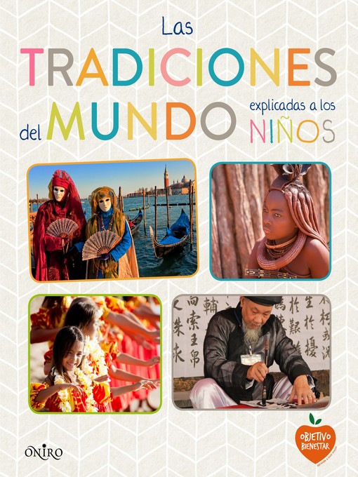 Title details for Las tradiciones del mundo explicadas a los niños by AA. VV. - Available